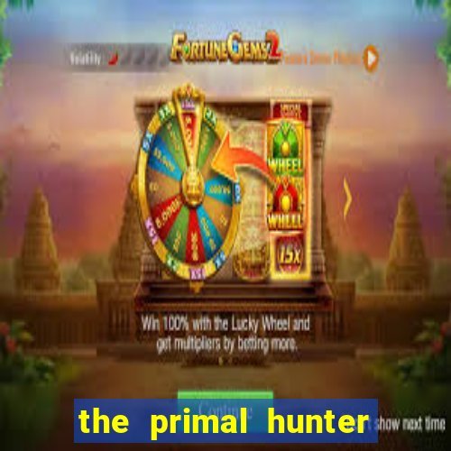 the primal hunter pt br